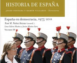 España en democracia Historia de España Vol 1975-2011 10 