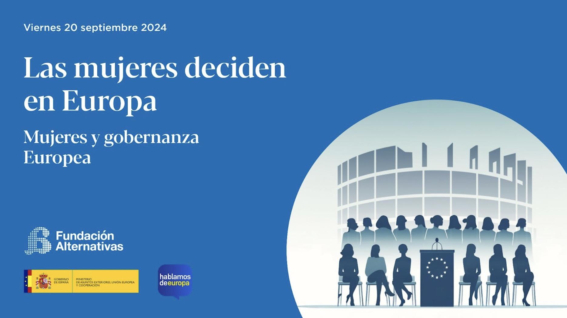 Las mujeres deciden en Europa - Fundación Alternativas